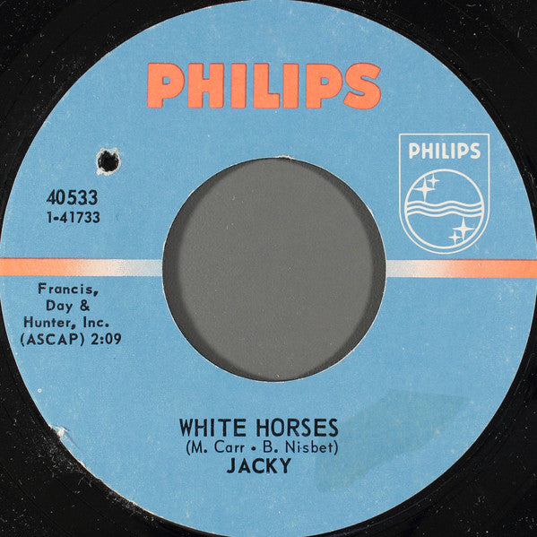 Jacky* : White Horses (7", Single)