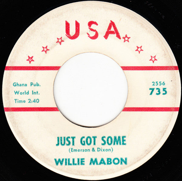 Willie Mabon : Just Got Some / That's No Big Thing (7")