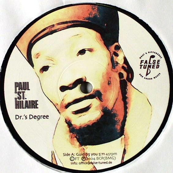 Paul St. Hilaire : Dr.’s Degree (12")