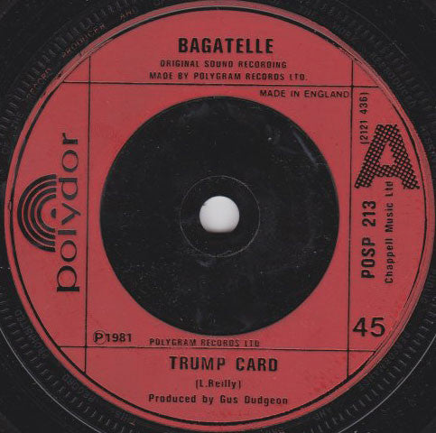 Bagatelle (2) : Trump Card (7", Single)