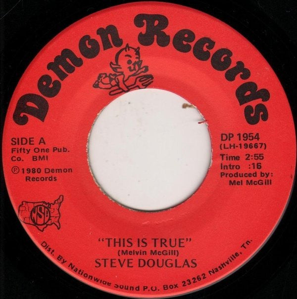 Steve Douglas (5) : This Is True / Saying I'm Sorry (7")