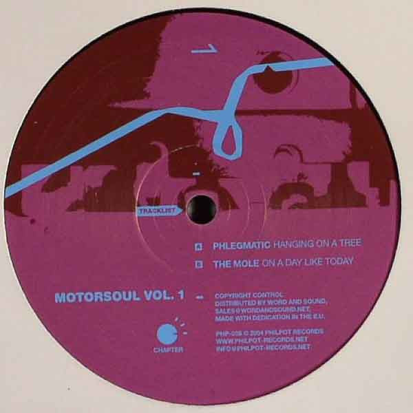 Phlegmatic / The Mole : Motorsoul Vol. 1 (Chapter 3) (12")