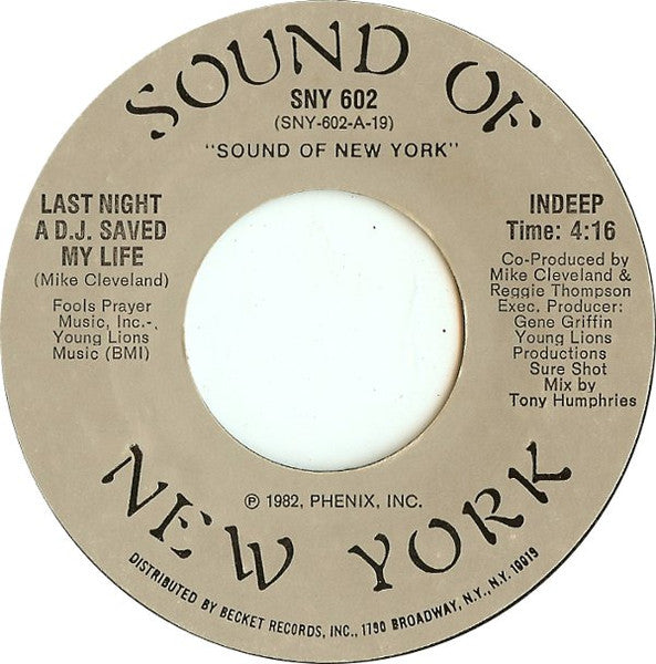Indeep : Last Night A D.J. Saved My Life (7", Styrene)
