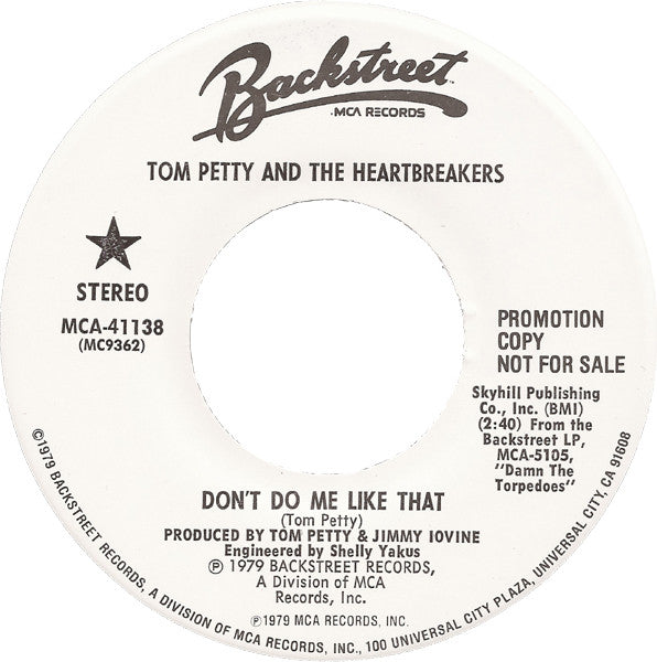 Tom Petty And The Heartbreakers : Don't Do Me Like That (7", Promo, Pin)