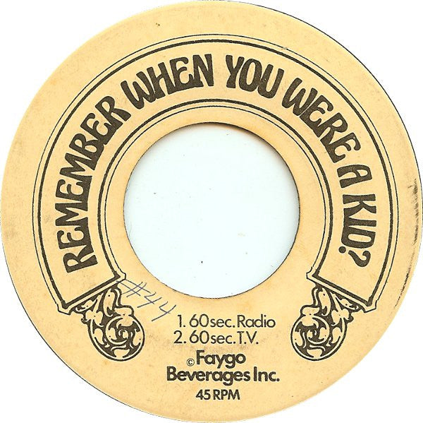 Unknown Artist : Remember When You Were A Kid? (7")