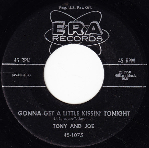 Tony & Joe : The Freeze / Gonna Get A Little Kissin' Tonight (7", Single, Styrene)