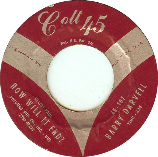 Barry Darvell : How Will It End? (7", Mono, Styrene, Bri)