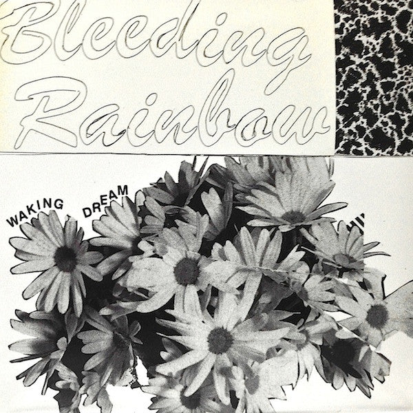 Bleeding Rainbow : Waking Dream (7", Single, Ltd)