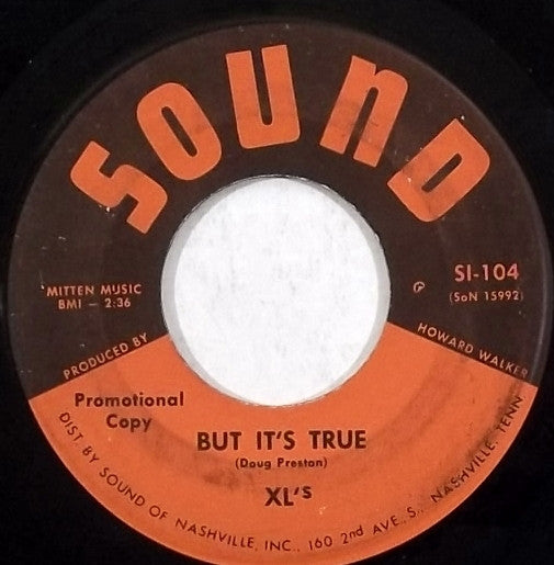 XL's (2) : Pin Curlers / But It's True (7", Promo)