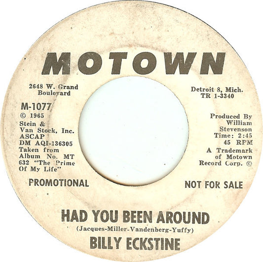 Billy Eckstine : Had You Been Around (7", Promo)