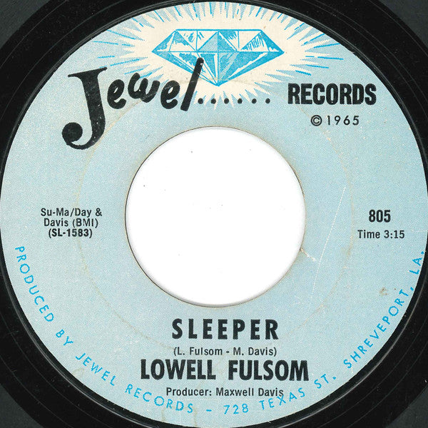 Lowell Fulsom* : Sleeper (7", Single)