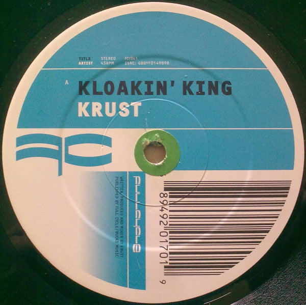 Krust : Kloakin' King / Don't Front (12")