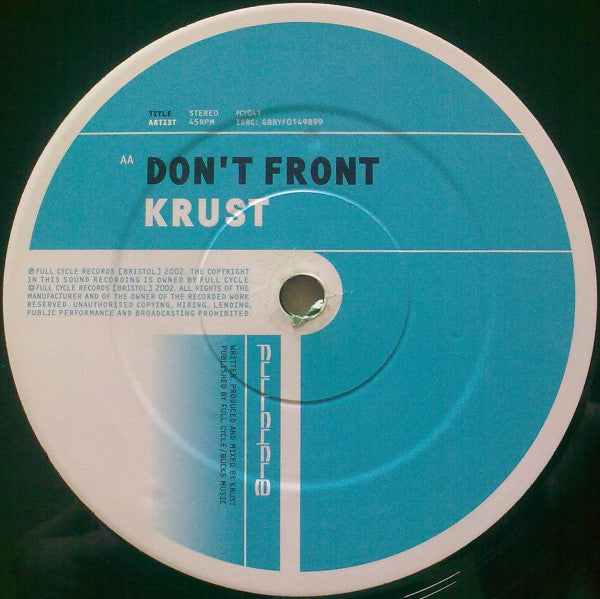 Krust : Kloakin' King / Don't Front (12")