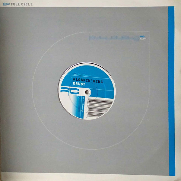 Krust : Kloakin' King / Don't Front (12")