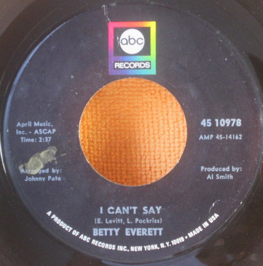 Betty Everett : I Can't Say / My Baby Loving My Best Friend (7")