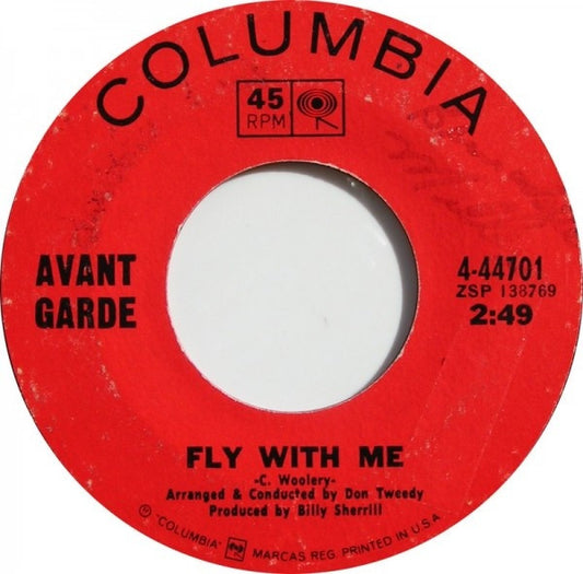 Avant Garde (5) : Fly With Me (7")