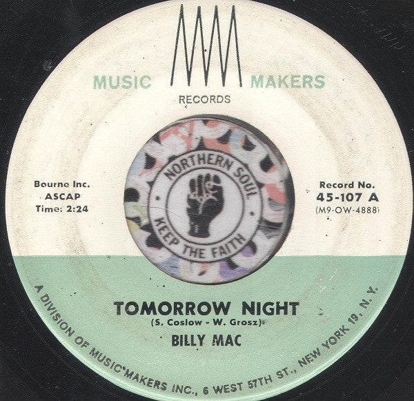 Billy Mac : Tomorrow Night / Don't Tell Me No Lies (7")