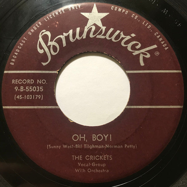 The Crickets (2) : Oh, Boy! / Not Fade Away (7", Single)