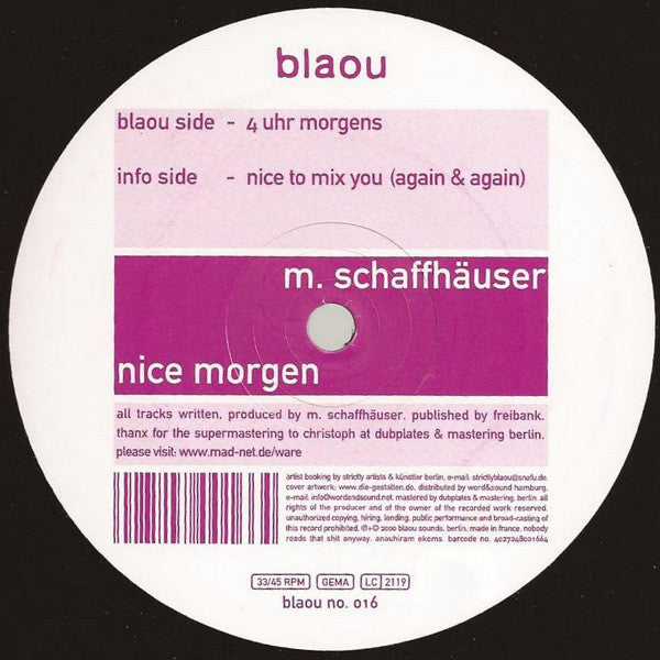 M. Schaffhäuser* : Nice Morgen (12")