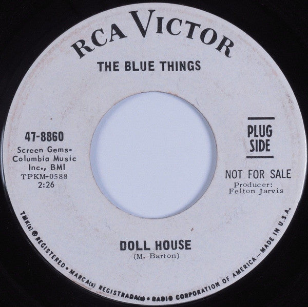 The Blue Things : Doll House / The Man On The Street (7", Single, Promo)