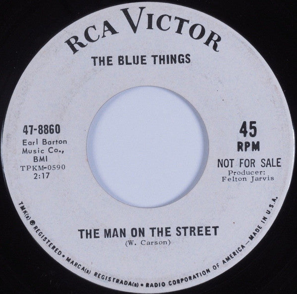 The Blue Things : Doll House / The Man On The Street (7", Single, Promo)