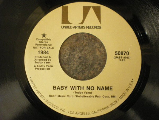 1984 (16) : Baby With No Name / Earthman (7", Promo)