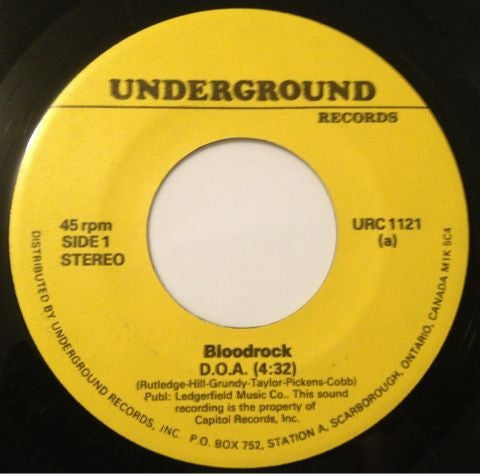 Bloodrock / A Foot In Coldwater : D.O.A. / (Make Me Do) Anything You Want (7", Single)