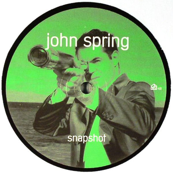 John Spring : Snapshot (12")