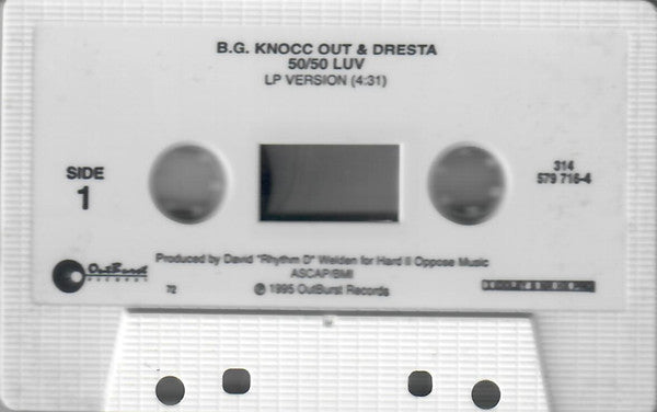 B.G. Knocc Out & Dresta : 50/50 Luv (Cass, Single)