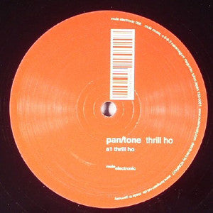Pan/Tone : Thrill Ho (12")