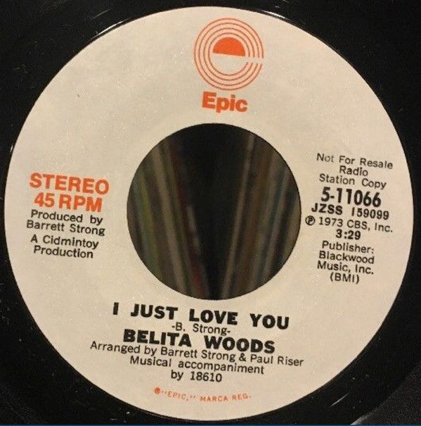 Belita Woods : I Just Love You (7", Mono, Promo)
