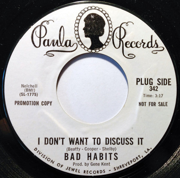 Bad Habits (12) : I Don't Want To Discuss It / If The Whole World Stopped Loving (7", Single, Promo, Styrene)