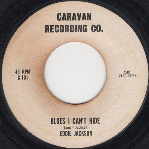 Eddie Jackson (10) : Blues I Can't Hide  (7")