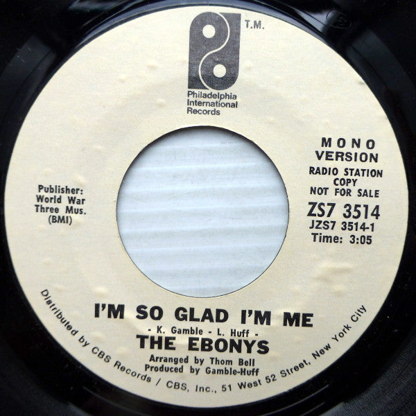 The Ebonys : I'm So Glad I'm Me (7", Mono, Promo)