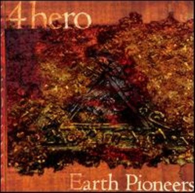 4 Hero : Earth Pioneers (2x12", EP)