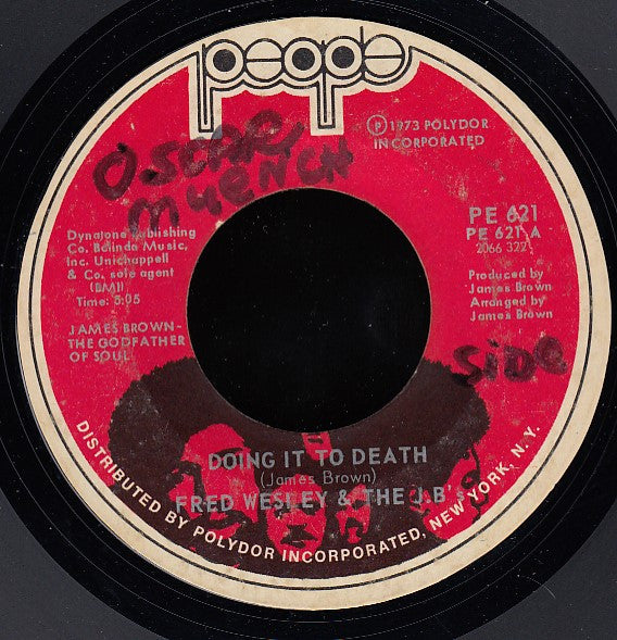 Fred Wesley & The J.B.'s* : Doing It To Death / Everybody Got Soul (7", Single, Styrene, Red)