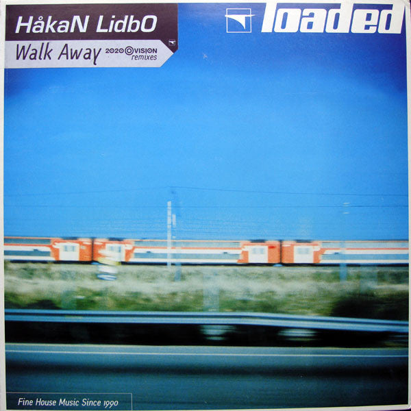 Håkan Lidbo : Walk Away (2020 Vision Remixes) (12")