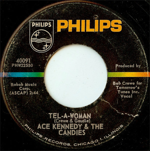Ace Kennedy & The Candies : Down Where The Gang Hangs Out (7")