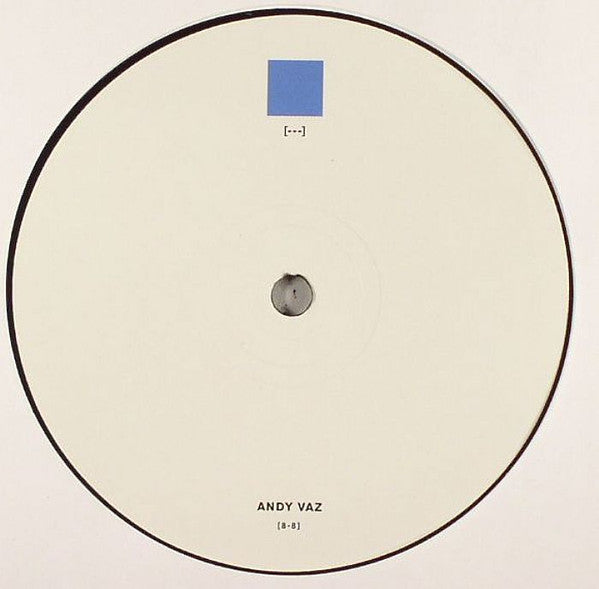Andy Vaz : 8-8 (12")