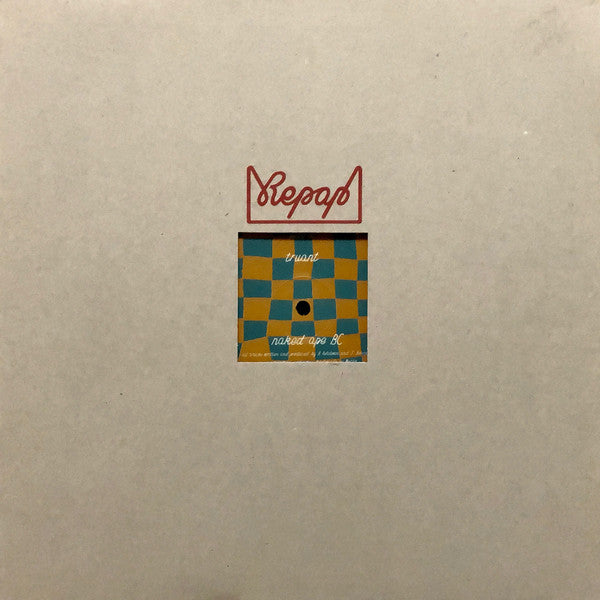 Truant : Naked Ape BC (12")