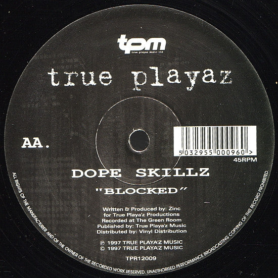 Dope Skillz : Tighten Up / Blocked (12")