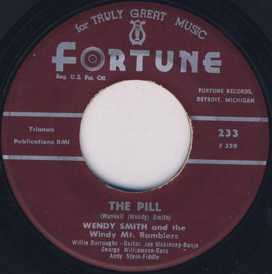 Wendy Smith (2) And The Windy Mt. Ramblers : The Pill / Carolyn (The Teenage Queen) (7")