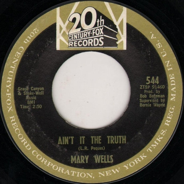 Mary Wells : Ain't It The Truth / Stop Takin' Me For Granted (7", Mono, Styrene, gol)