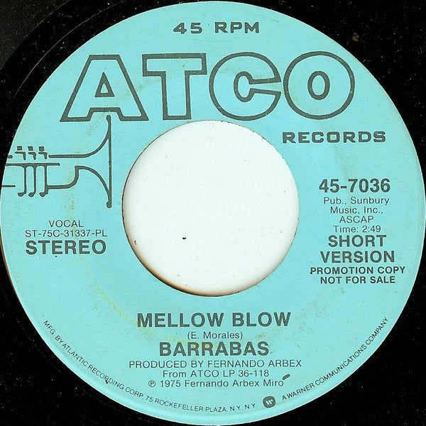 Barrabas : Mellow Blow (7", Promo)