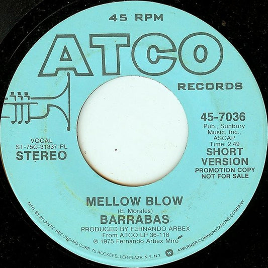 Barrabas : Mellow Blow (7", Promo)