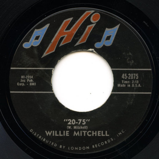 Willie Mitchell : 20-75 / Secret Home (7", Single, Styrene, Ter)