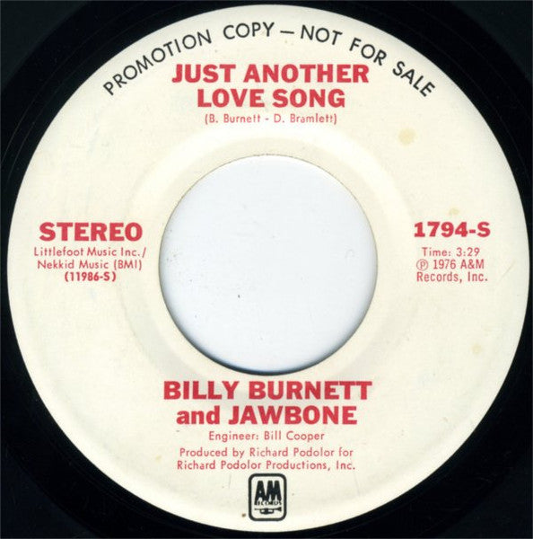 Billy Burnett (2) And Jawbone (6) : Just Another Love Song (7", Promo)