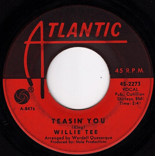 Willie Tee : Teasin' You / Walking Up A One Way Street (7", Single)