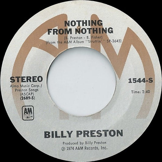 Billy Preston : Nothing From Nothing / My Soul Is A Witness (7", Styrene, Pit)