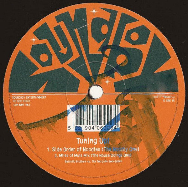 Ballistic Brothers Vs. The Two Lone Swordsmen* : Tuning Up! (12")